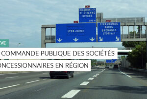 Article - La commande publique des sociétés concessionnaires en région