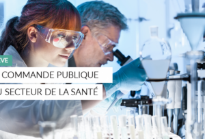 Article - La commande publique du secteur de la santé