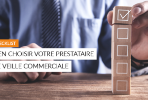 Article - bien choisir votre prestataire de veille commerciale