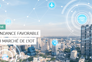 Article - tendances du marché de l'Iot