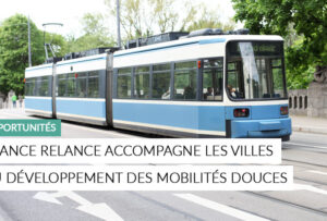 Article - France relance accompagne les villes au développement des mobilités douces