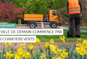 Article - la ville de demain et les chantiers verts