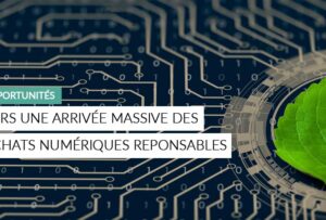 Article - vers une arrivée massive des achats numériques responsables