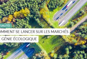 Article - se lancer dans le génie écologique