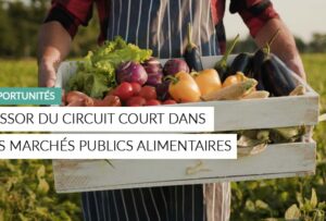 Article - Le circuit court dans les marchés publics