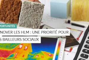 Article - Rénover les HLM, une proprité pour les bailleurs sociaux